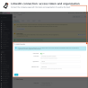 Connection screen for the LinkedIn access token and organization